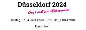 BACHELOR AND MORE Messe in Düsseldorf 2024 - Abi und was dann wird mit dabei sein!
