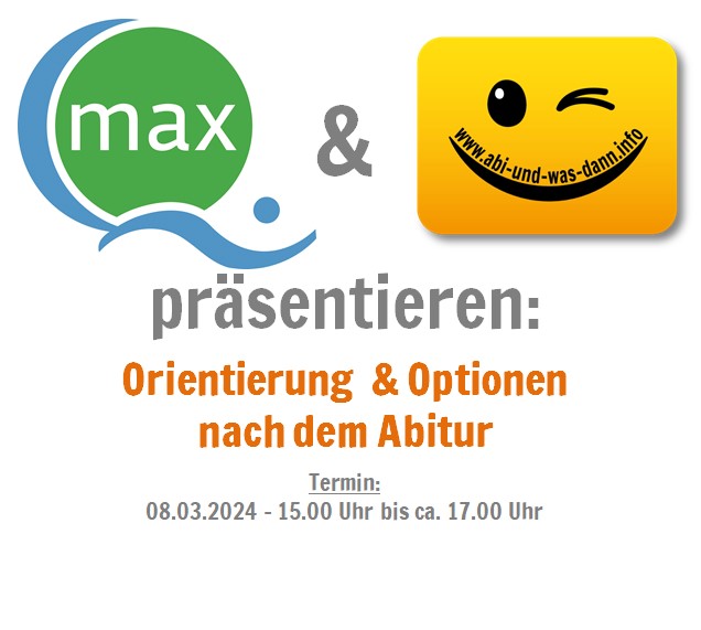 Orientierung und Optionen nach dem Abitur – Workshop in Kooperation mit maxQ. Dortmund